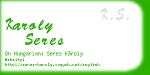 karoly seres business card